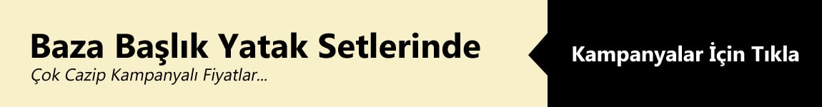 İndirimli Baza Başlık Yatak Setleri